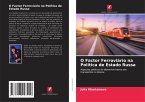 O Factor Ferroviário na Política de Estado Russa