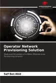 Operator Network Provisioning Solution