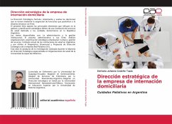 Dirección estratégica de la empresa de internación domiciliaria - Cedeño Tapia, Stefanía Johanna