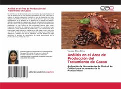 Análisis en el Área de Producción del Tratamiento de Cacao - Chima Chima, Vanessa