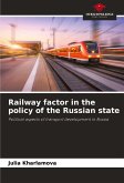 Railway factor in the policy of the Russian state