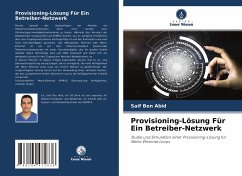 Provisioning-Lösung Für Ein Betreiber-Netzwerk - Ben Abid, Saif