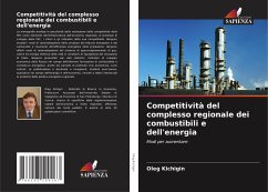Competitività del complesso regionale dei combustibili e dell'energia - Kichigin, Oleg