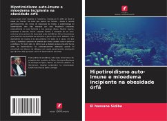 Hipotiroidismo auto-imune e mioedema incipiente na obesidade órfã - Sidibé, El Hassane