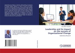 Leadership and Its Impact on the success of Organizational Change