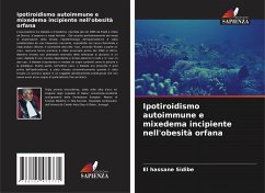 Ipotiroidismo autoimmune e mixedema incipiente nell'obesità orfana - Sidibé, El Hassane