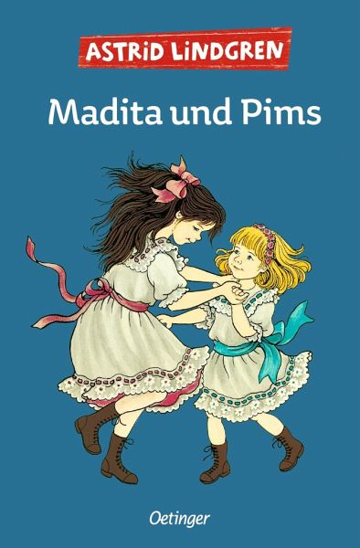 Madita 2. Madita und Pims von Astrid Lindgren als Taschenbuch - Portofrei  bei bücher.de