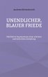 Unendlicher, blauer Friede - Bild 1