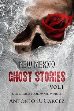 Cover New Mexico Ghost Stories Vol. I (eBook, ePUB)