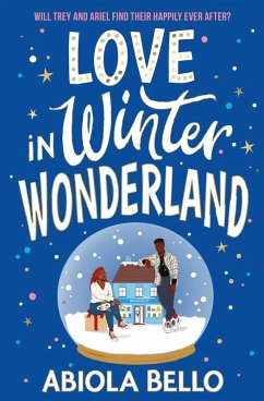 Love in Winter Wonderland (eBook, ePUB) - Bello, Abiola