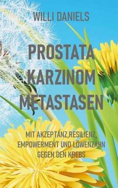 Prostata Karzinom Metastasen (eBook, ePUB) - Daniels, Willi