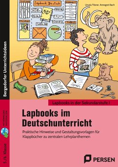 Lapbooks im Deutschunterricht - 5./6. Klasse - Tilsner, Ursula;Bach, Annegret