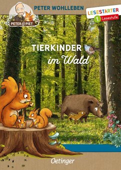 Tierkinder im Wald - Wohlleben, Peter