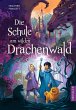 Die Schule am wilden Drachenwald - Bild 1