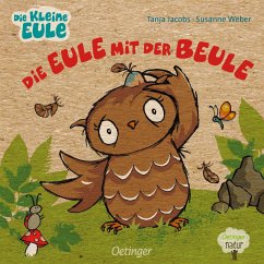 Die Eule mit der Beule - Weber, Susanne