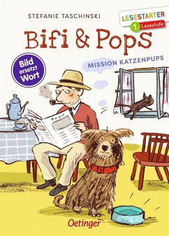 Bifi & Pops. Mission Katzenpups - Taschinski, Stefanie