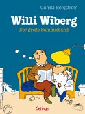 Willi Wiberg. Der große Sammelband