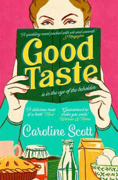 Good Taste (eBook, ePUB) - Scott, Caroline