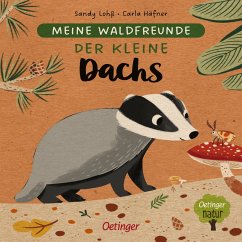 Der kleine Dachs / Meine Waldfreunde Bd.4 - Häfner, Carla