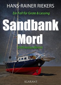 Sandbankmord. Ostfrieslandkrimi - Riekers, Hans-Rainer
