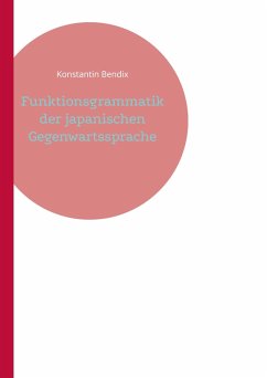 Cover Funktionsgrammatik der japanischen Gegenwartssprache