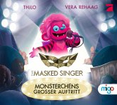 Monsterchens großer Auftritt / The Masked Singer Bd.1