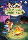 Kuscheltier vermisst! / Die wilden Waldhelden Bd.7
