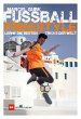 Fußball Freestyle - Bild 1