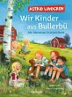 Wir Kinder aus Bullerbü. Alle... - Bild 1