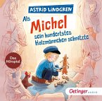 Als Michel sein hundertstes Holzmännchen schnitzte