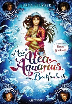 Mein Alea Aquarius Bestfanbuch - Stewner, Tanya