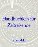 Handbüchlein für Zeitreisende (eBook, ePUB)