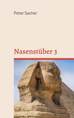 Nasenstüber 3 (eBook, ePUB) - Sacher, Peter
