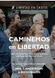 Caminemos en Libertad (eBook, ePUB) - Bild 1