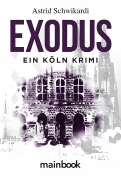 Exodus (eBook, ePUB) - Schwikardi, Astrid