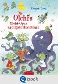 Die Olchis. Olchi-Opas krötigste Abenteuer (eBook, ePUB)