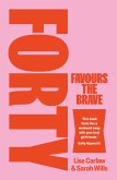 Forty Favours The Brave (eBook, ePUB)
