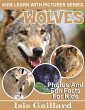 Wolves Photos and Fun Facts for Kids... - Bild 1