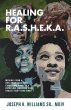 Healing for R.A.S.H.E.K.A. (eBook, ePUB) - Bild 1