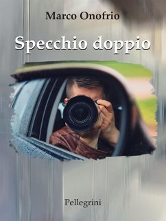 Specchio doppio (eBook, ePUB) - Onofrio, Marco
