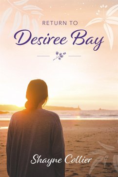 Return to Desiree Bay (eBook, ePUB) - Collier, Shayne