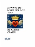 33 Ways To Make Her Miss You (eBook, ePUB)