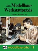 Modellbau-Werkstattpraxis (eBook, ePUB)