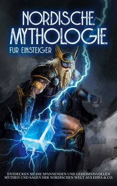 Nordische Mythologie für Einsteiger (eBook, ePUB)