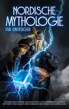 Nordische Mythologie für Einsteiger (eBook, ePUB) - Kulas, Viktor