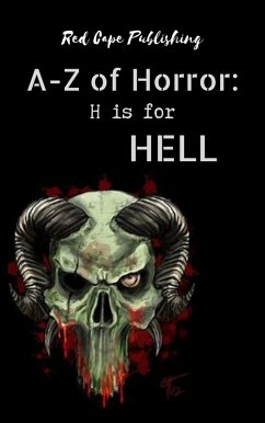 H is for Hell (A-Z of Horror, #8) (eBook, ePUB) - Blakey-Novis, P. J.