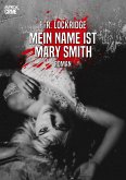 MEIN NAME IST MARY SMITH (eBook, ePUB)