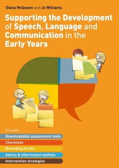 Supporting the Development of Speech, Language and Communication in the Early Years (eBook, ePUB) - McQueen, Diana; Williams, Jo
