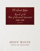 The Great Ledger Records of the Town of Greenwich, Connecticut 1640-1742 Volume Two (eBook, ePUB)