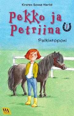 Pekko ja Petriina 1: Palkintoponi (eBook, ePUB) - Sonne Harild, Kirsten